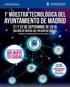 El 21 y 22 de septiembre el Palacio de Cibeles acogerá la 1ª Muestra Tecnológica del Ayuntamiento de Madrid